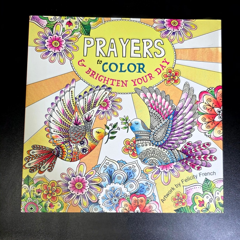 Thunder Bay Prayers to Color Adult Coloring Book Multicolor Felicity French
